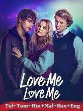 Love Me Love Me